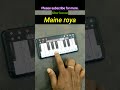 Maine Roya In Mobile Piano Maine Roya Piano Tutorial