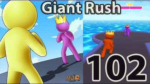 Giant Rush! - Gameplay Walkthrough Part 102