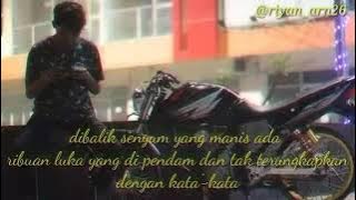 Story wa buat orang tegar tapi ambyar