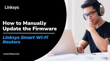 How to Manually Update Your Linksys Router Firmware