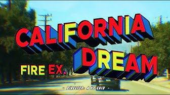 滅火器 Fire Ex.－〈新歌五號 California Dream〉 Official Music Video