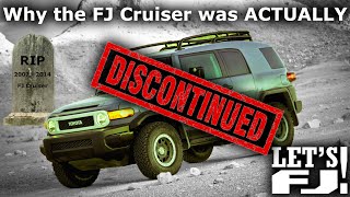 Why the FJ Cruiser was ACTUALLY Discontinued - The Real Reasons Why by FJX2000 Productions 50,612 views 2 years ago 10 minutes, 26 seconds