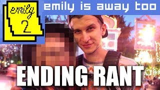 ENDING RANT!! | Emily Is Away Too Gameplay Part 4 - FINALE