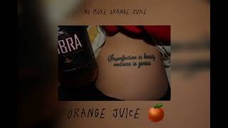 Orange juice | Melanie Martinez sped up + Lyris