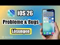 iOS 26 Bugs & Fehler - Lösungen für iOS 26 Probleme | Downgrade von iOS 26 auf iOS 18