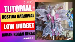 Tutorial kostum karnaval low budget - diy kostum karnaval bahan koran bekas
