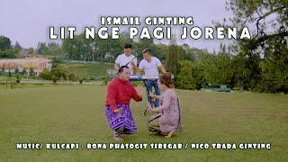 Lit Nge Pagi Jorena | Ismail Ginting / Talenta Br Tarigan |  Gendang Salih Terbaru