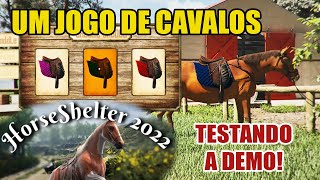 NOVO JOGO DE CAVALO! testando a demo [ horse shelter 2022 ] 