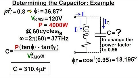 Electrical Engineering: Ch 12 AC Power (55 of 58) Determining the Capacitor: Example