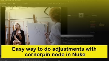 Nuke tutorial | Easy way to do adjustments with Cornerpin node