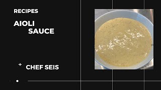Aioli sauce recipe