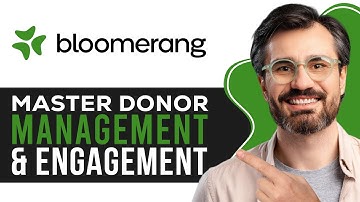 Bloomerang CRM Tutorial 2025 | Master Donor Management & Engagement
