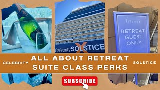We Paid CAD$6,800 for 7 Nights @Celebrity Solstice Retreat Suite: Full Perks Breakdown. Worth It?