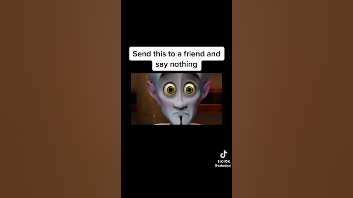 send this to your friend and say nothing 😂