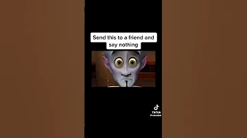 Send This To Your Friend And Say Nothing 