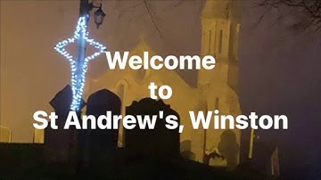 2nd Sunday in Advent Service of Holy Communion 6 December 2020 from the Parish of St Andrew WINSTON