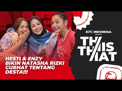 THIS OR THAT: HESTI &amp; ENZY KEPOIN SOSOK DESTA KE NATASHA RIZKI !! BANYAK FAKTA YANG TERUNGKAP!!!