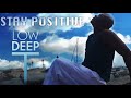 Low deep t  stay positive afro deep remix