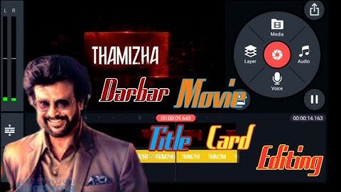 Darbar title card editing kinemaster pixallab editing thamizha
