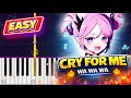 Cry For Me WA WA WA | Easy Piano Tutorial