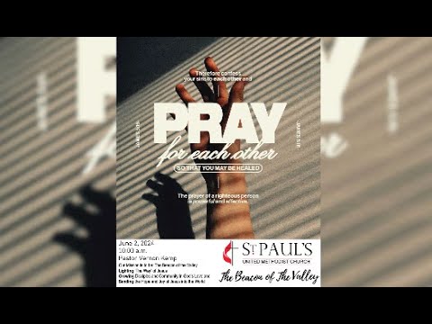 "The Power of Prayer" June 2, 2024