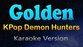 GOLDEN - KPop Demon Hunters (Karaoke Version)