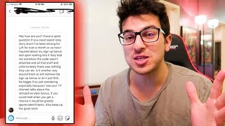Lyft REFUSES to give a driver his signup bonus!!