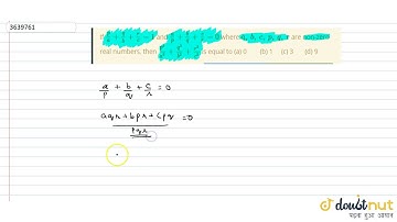 "If `p/a+q/b+r/c=1`and `a/p+b/q+c/r=0`where `a ,\\ b ,\\ c ,\\ p ,\\ q ,\\ r`are non-zero real