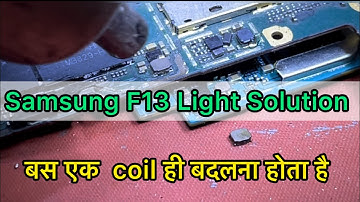 SAMSUNG F13 DISPLAY LIGHT PROBLEM SOLUTION  !!