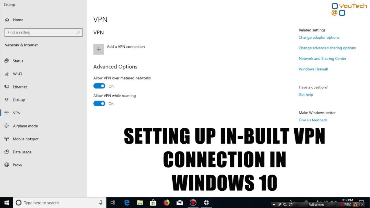Setting up builtin vpn in Windows 10 Windows 10 tricks VPN YouTube