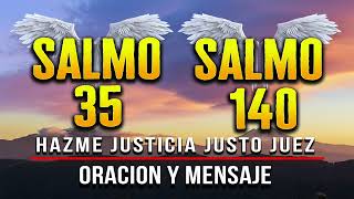 SALMO 35 Y 140 "LA ORACION PODEROSA" SEÑOR BUSCO TU BENDICION