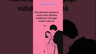 EKDEV LIMBU - Jhim Jhimaune Aankha😍💕#nepalisong #ekdevlimbu #jhim jhim# trending short