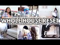 EXTREME WHOLE HOUSE RESET🧼 | clean + declutter and organize with me *cleaning motivation*