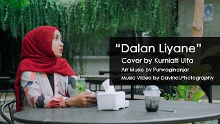 Dalan Liyane Cover by Kurniati Ulfa