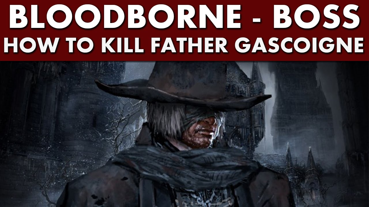 bloodborne-gascoigne-quotes