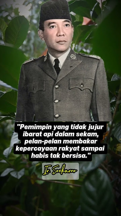 Bahaya Pemimpin Tidak Jujur! | Ir Soekarno #shorts