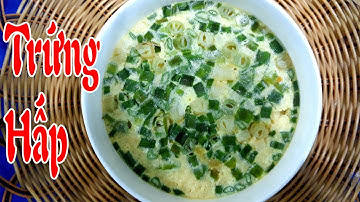 Tự làm món trứng hấp kiểu mới cho cả gia đình | Món ngon hàng ngày
