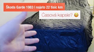 Škoda Garde 1983 | 22tis km | Časová kapsle?