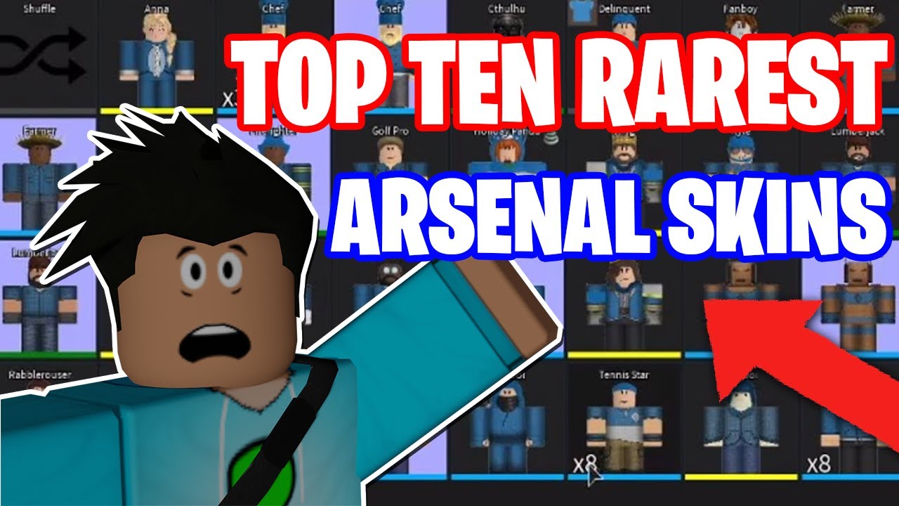 Top Ten Rarest Arsenal Skins Roblox Youtube - roblox arsenal rarities