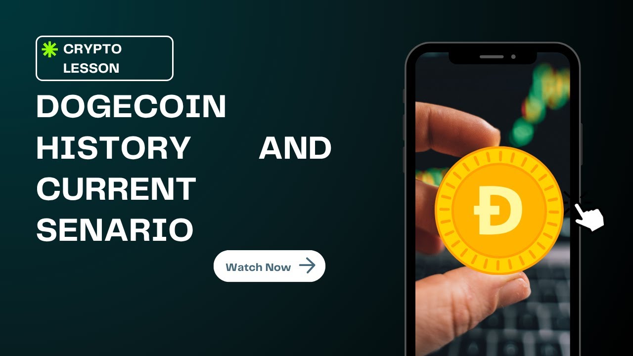 Don’t Invest Before Watching This: Dogecoin History and Present Scenario