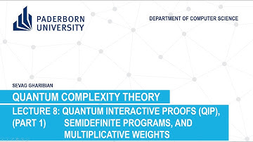 Quantum Complexity Theory: Lecture 8 (part 1) - Quantum interactive proofs, semidefinite programs