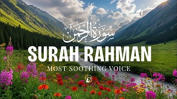 SURAH AR-RAHMAN سورة الرحمن | The Beauty of Allah’s Endless Blessings | Azkaar tv