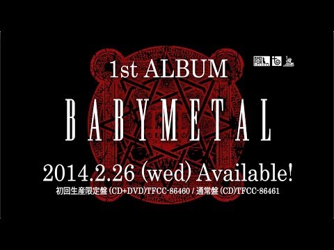 BABYMETAL 1st ALBUM BABYMETAL SPOT mp3 ke stažení