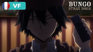 Raisonnez en tant qu'être humains | Bungo Stray Dogs [VF]