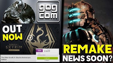 Skyrim Anniversary Now Available on GOG + Dead Space Remake News Coming SOON?