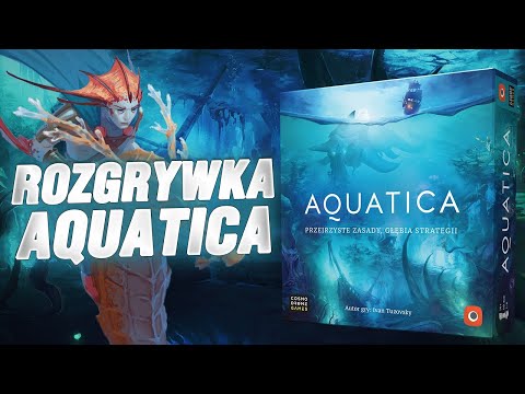 Rozgrywka w Aquaticę