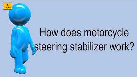 How Does Motorcycle Steering Stabilizer Work?
