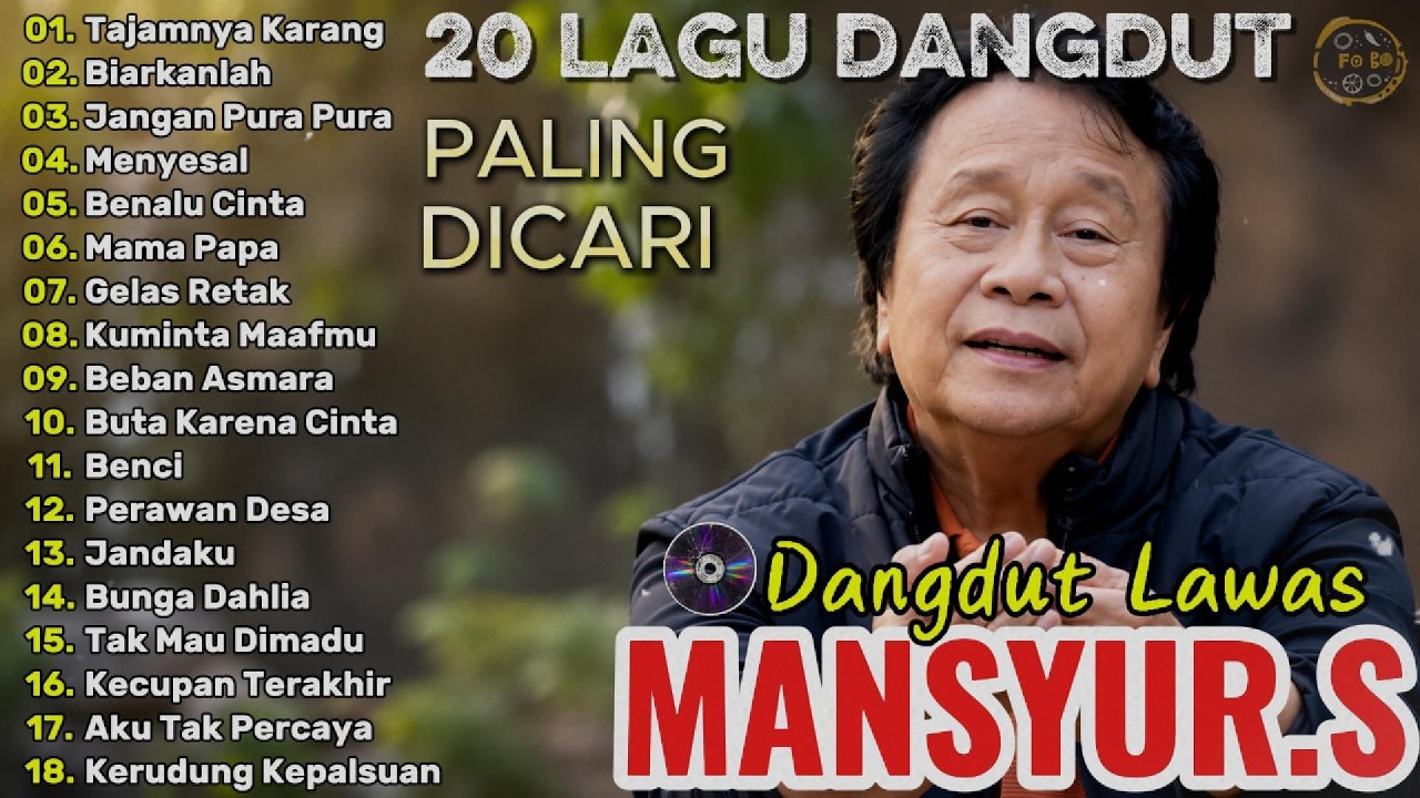 Mansyur S Full Album Terbaik || Lagu Dangdut Terbaik Mansyur S - Dangdut Lawas Nostalgia