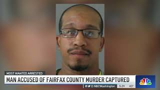 Fairfax County's Most-Wanted Man Captured | NBC4 Washington