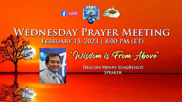 02.15.2023 - Wednesday Prayer Meeting